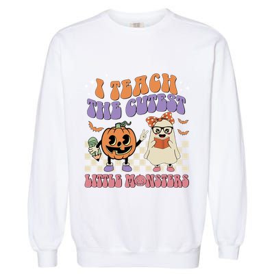 I Teach The Cutest Little Monster Retro Teacher Halloween Cute Gift Garment-Dyed Sweatshirt