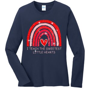 I Teach The Sweetest Hearts Rainbow Teacher Valentines Day Ladies Long Sleeve Shirt