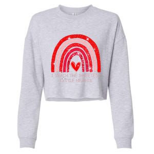 I Teach The Sweetest Hearts Rainbow Teacher Valentines Day Cropped Pullover Crew