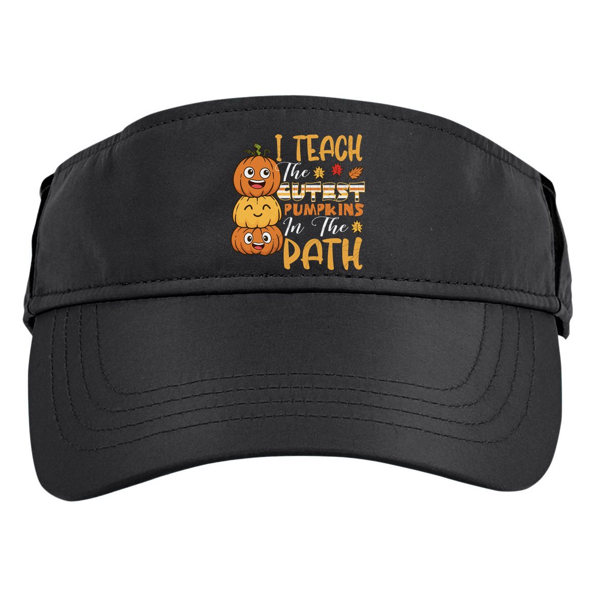 I Teach The Cutest Pumpkins In The Patch Rainbow Girls Boys Adult Drive Performance Visor