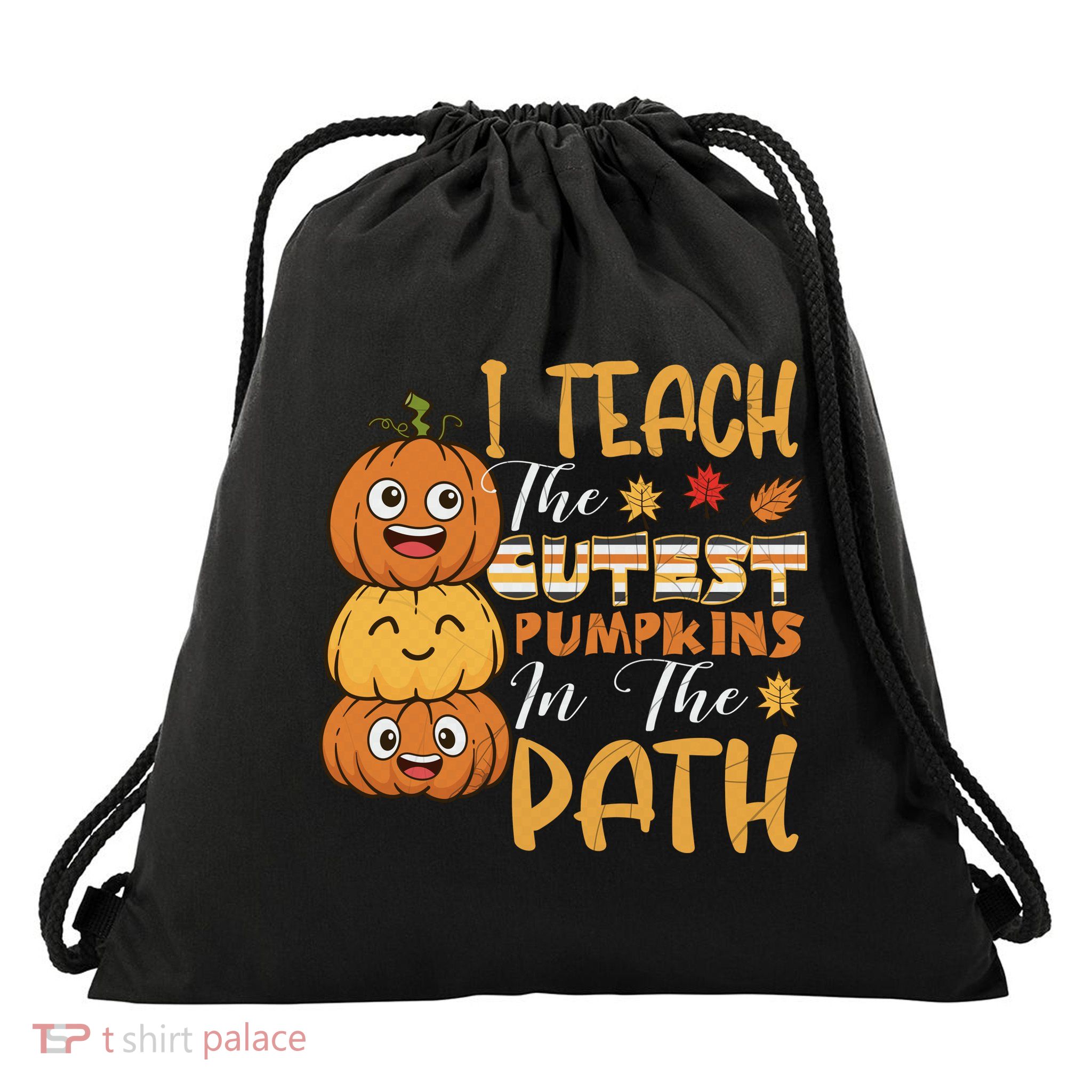 I Teach The Cutest Pumpkins In The Patch Rainbow Girls Boys Drawstring Bag