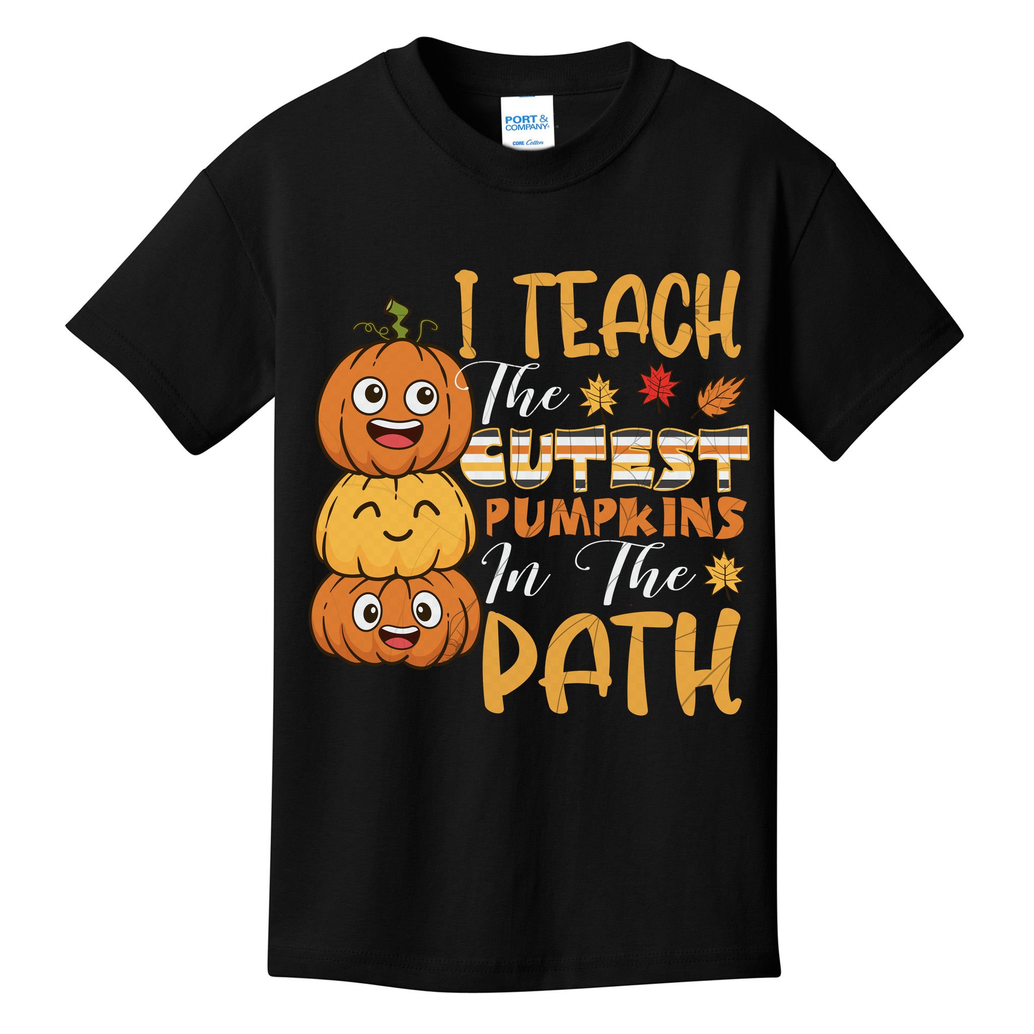 I Teach The Cutest Pumpkins In The Patch Rainbow Girls Boys Kids T-Shirt