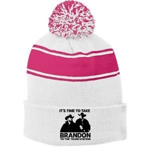 Its Time To Take Brandon To The Train Station Stripe Pom Pom Beanie