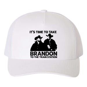 Its Time To Take Brandon To The Train Station Yupoong Adult 5-Panel Trucker Hat