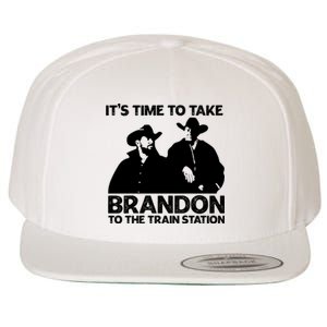 Its Time To Take Brandon To The Train Station Wool Snapback Cap