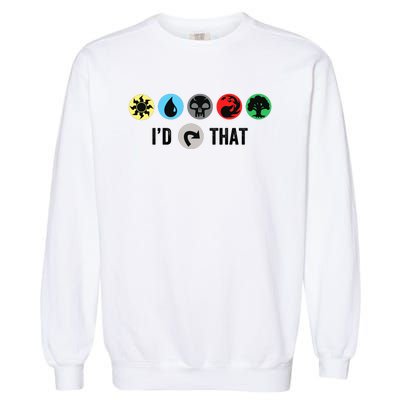 Id Tap That Gathering Magic Guild For Magic Lover Garment-Dyed Sweatshirt