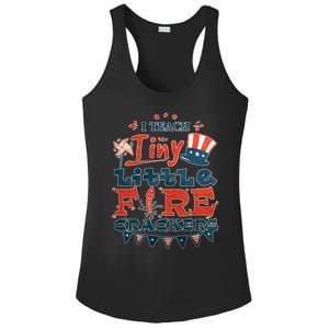 I Teach Tiny Little Firecrackers 4 Th Of July Patriotic Day Gift Ladies PosiCharge Competitor Racerback Tank