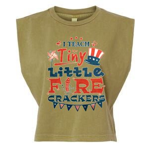 I Teach Tiny Little Firecrackers 4 Th Of July Patriotic Day Gift Garment-Dyed Women's Muscle Tee