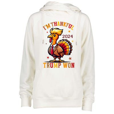 IM Thankful Trump Won 2024 Took American Back Thanksgiving Womens Funnel Neck Pullover Hood