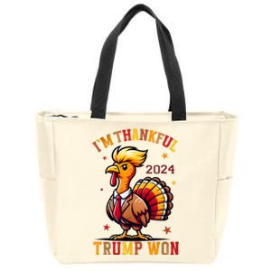 IM Thankful Trump Won 2024 Took American Back Thanksgiving Zip Tote Bag