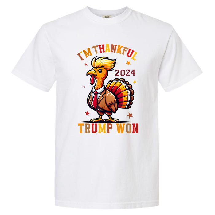 IM Thankful Trump Won 2024 Took American Back Thanksgiving Garment-Dyed Heavyweight T-Shirt