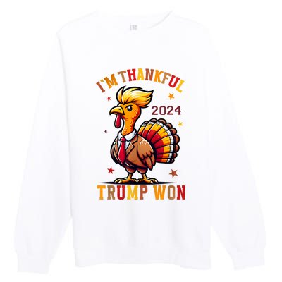 IM Thankful Trump Won 2024 Took American Back Thanksgiving Premium Crewneck Sweatshirt