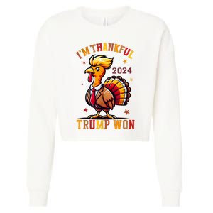 IM Thankful Trump Won 2024 Took American Back Thanksgiving Cropped Pullover Crew