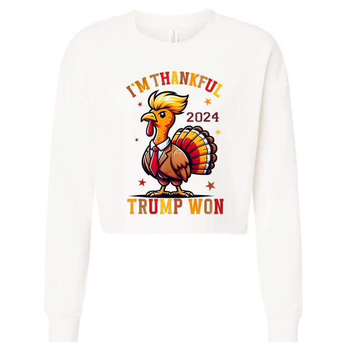 IM Thankful Trump Won 2024 Took American Back Thanksgiving Cropped Pullover Crew