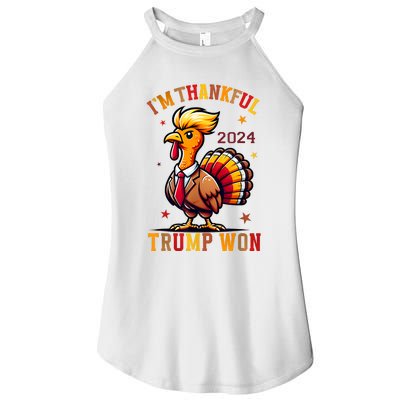 IM Thankful Trump Won 2024 Took American Back Thanksgiving Women's Perfect Tri Rocker Tank