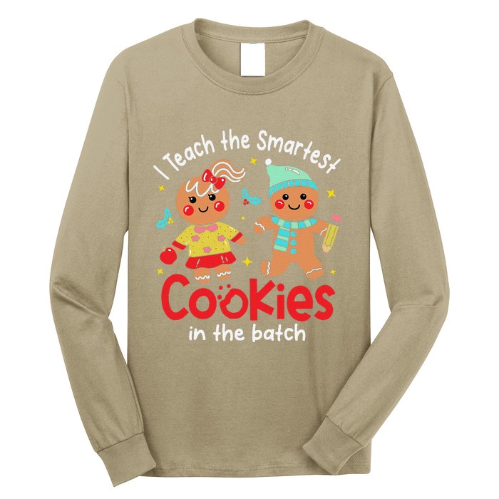 I Teach The Smartest Cookies In The Batch Christmas Teacher Long Sleeve Shirt