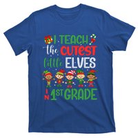 I Teach The Cutest Little Elves 1St Grade Teacher Xmas Great Gift T-Shirt