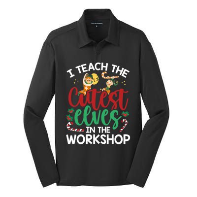 I Teach The Cutest In The Workshop Christmas Teacher Meaningful Gift Silk Touch Performance Long Sleeve Polo