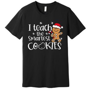 I Teach The Smartest Cookies Christmas Gingerbread Santa Hat Premium T-Shirt