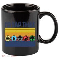 Id Tap That Gathering Magic Guild For Magic Lover 11oz C Handle Ceramic Mug
