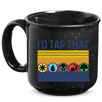Id Tap That Gathering Magic Guild For Magic Lover 15oz Campfire Ceramic Mug