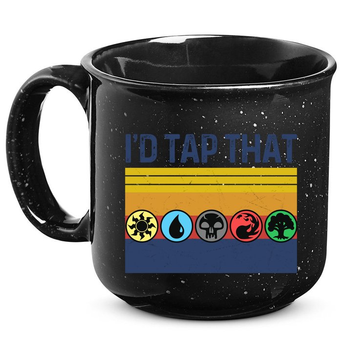 Id Tap That Gathering Magic Guild For Magic Lover 15oz Campfire Ceramic Mug