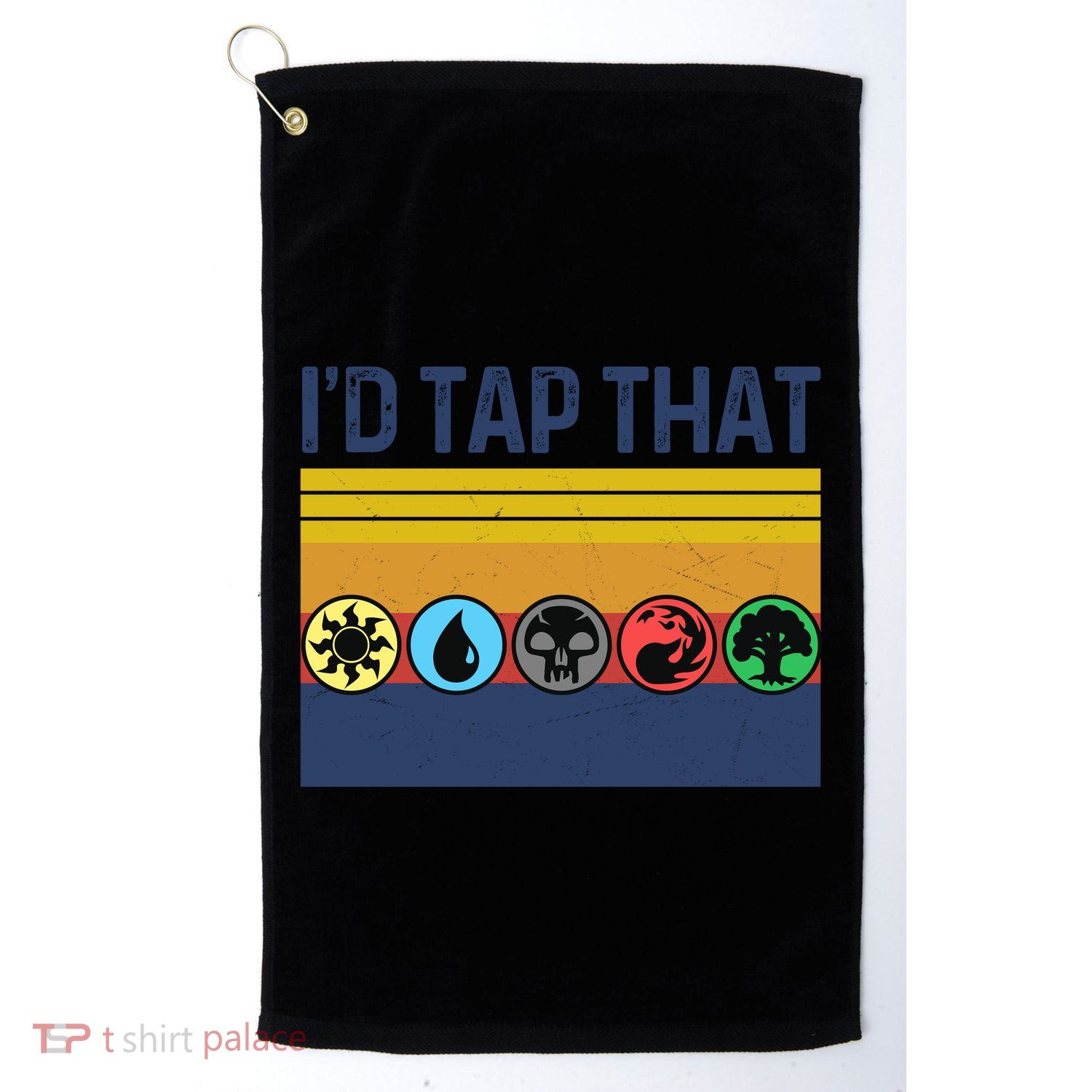 Id Tap That Gathering Magic Guild For Magic Lover Golf Towel