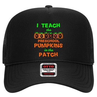 I Teach The Cutest Pumpkins Preschool Gift Trucker Hat