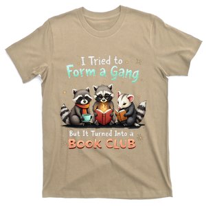 I Tried To Form A Gang Funny Book Club Animal Gang Design T-Shirt