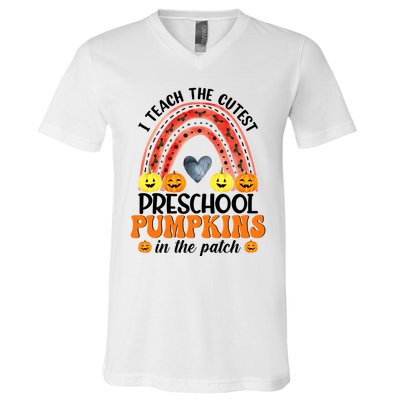 I Teach The Cutest Pumpkins Preschool Rainbow Teacher Funny Gift V-Neck T-Shirt