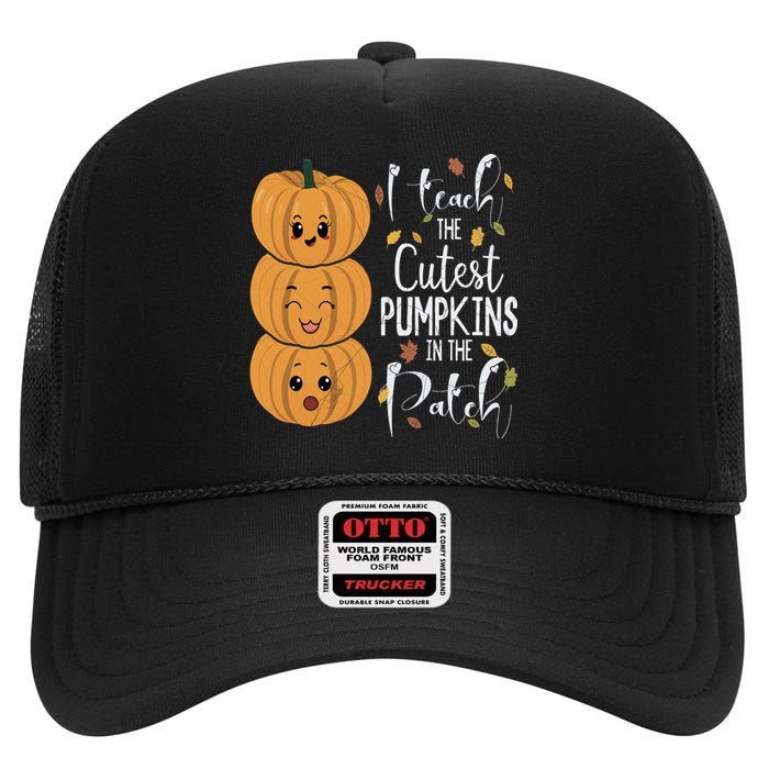 I Teach The Cutest Pumpkins In The Patch Rainbow Girls Boys High Crown Mesh Back Trucker Hat