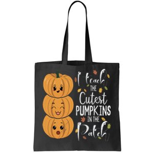 I Teach The Cutest Pumpkins In The Patch Rainbow Girls Boys Tote Bag