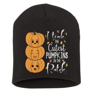 I Teach The Cutest Pumpkins In The Patch Rainbow Girls Boys Short Acrylic Beanie