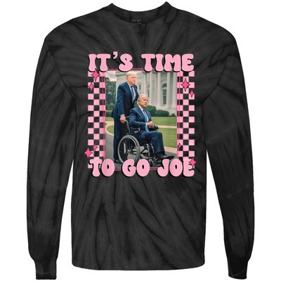 ItS Time To Go Joe Funny Trump 2024 Tie-Dye Long Sleeve Shirt