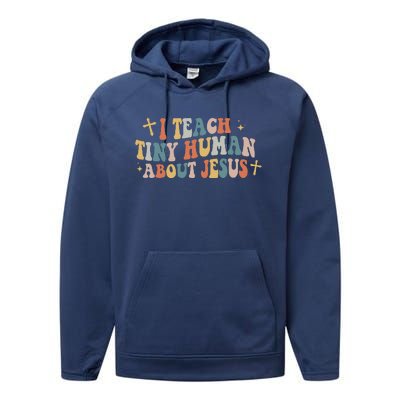 I Teach Tiny Humans About Jesus Sunday School Teacher Performance Fleece Hoodie