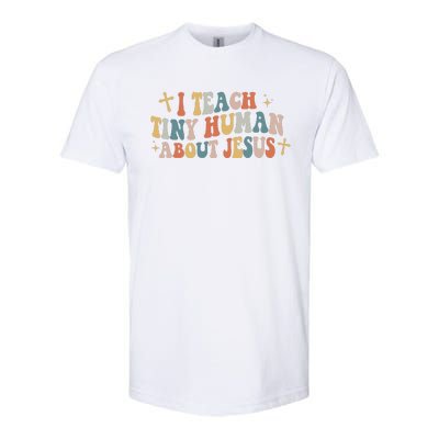 I Teach Tiny Humans About Jesus Sunday School Teacher Softstyle CVC T-Shirt