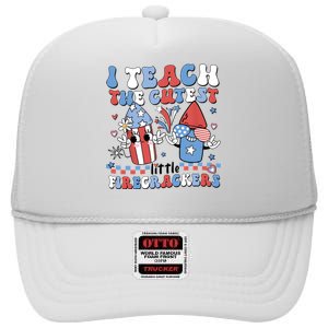 I Teach The Cutest Little Firecrackers High Crown Mesh Back Trucker Hat