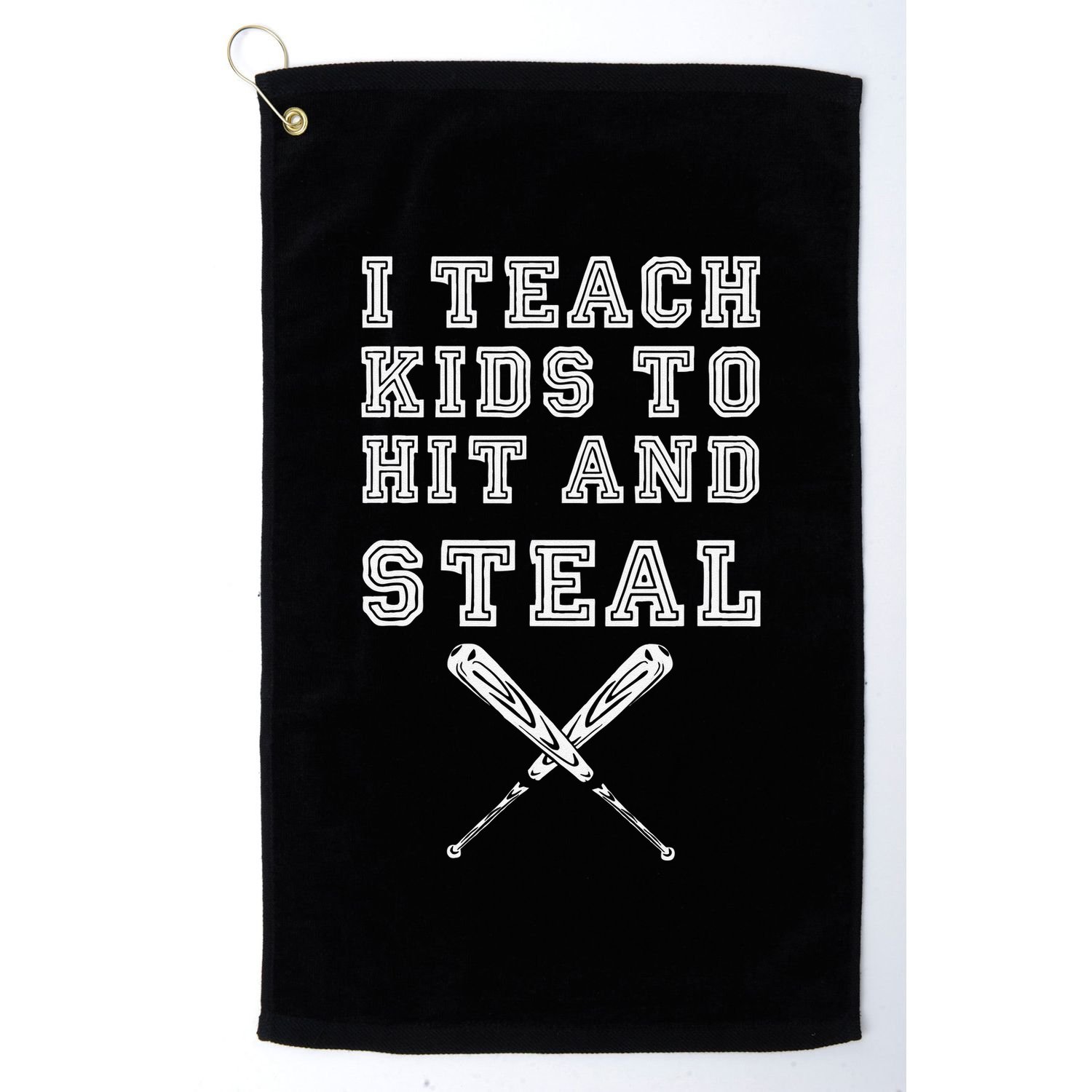 I Teach To Hit And Steal Baseball Coaches Gift Baseball Golf Towel
