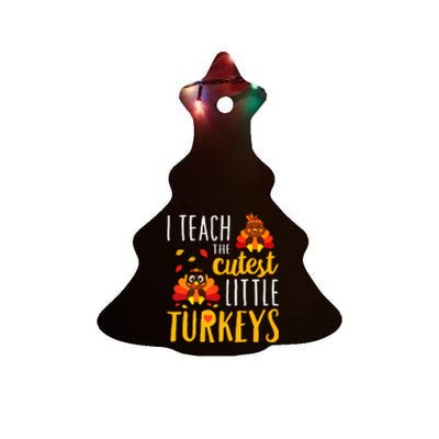 I Teach The Cutest Little Turkeys School Thankful Ceramic Tree Ornament