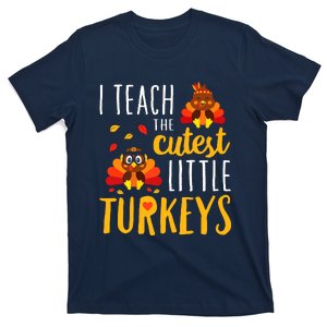 I Teach The Cutest Little Turkeys School Thankful T-Shirt