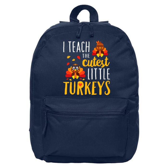 I Teach The Cutest Little Turkeys School Thankful 16 in Basic Backpack