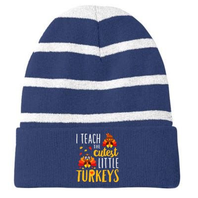 I Teach The Cutest Little Turkeys School Thankful Striped Beanie with Solid Band