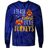 I Teach The Cutest Little Turkeys School Thankful Tie-Dye Long Sleeve Shirt