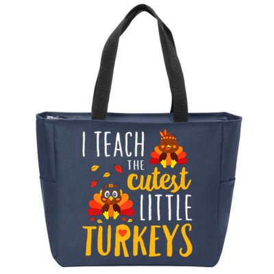 I Teach The Cutest Little Turkeys School Thankful Zip Tote Bag