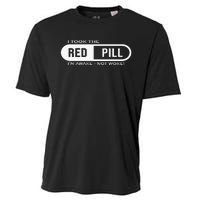 I Took The Red Pill I'm Awake Not Woke Pullover Hoodie Cooling Performance Crew T-Shirt