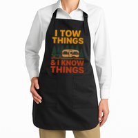 I Tow Things And I Know Things Apron