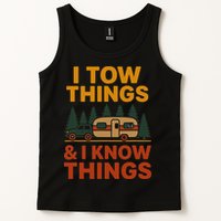 I Tow Things And I Know Things Tank Top
