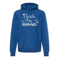 I Teach Tiny Hu Preschool Teacher Homeschool Moms Gift Premium Hoodie