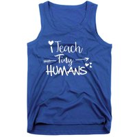 I Teach Tiny Hu Preschool Teacher Homeschool Moms Gift Tank Top