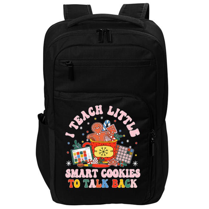 I Teach The Smart Cookies To Talk  Impact Tech Backpack